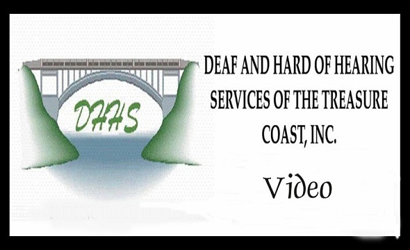Deaf and Hard of Hearing Services of the Treasure Coast, Inc.